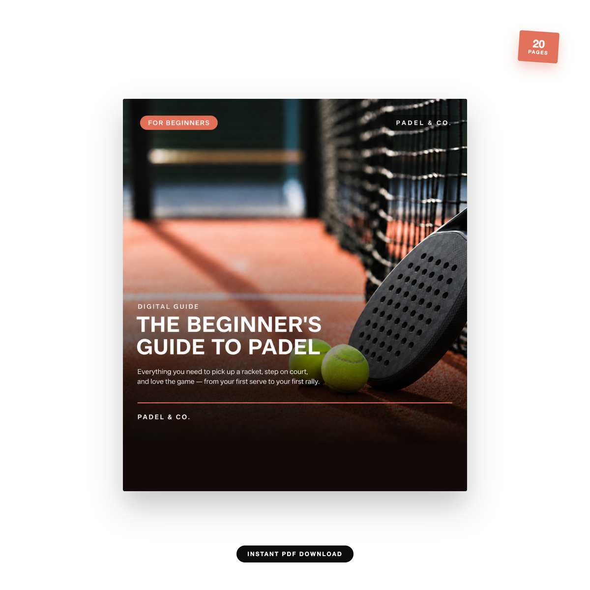 A digital guide cover titled 'The Beginner's Guide to Padel' by Padel & Co., shown as a rectangular cover design with a padel racket, padel ball, and court background.
